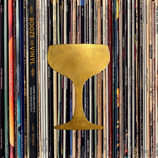 Booze & Vinyl : A Spirited Guide to Great Music and Mixed Drinks