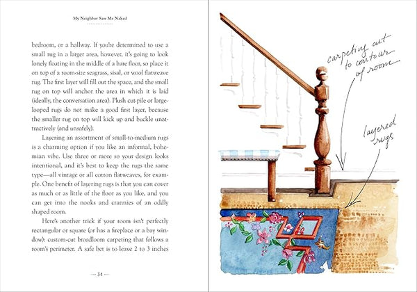 My Neighbor Saw Me Naked and Other Reasons You Need Drapes: The Essential Decorating Handbook