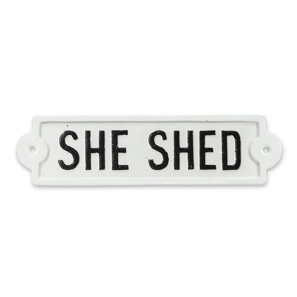 "She Shed" Cast Iron Sign