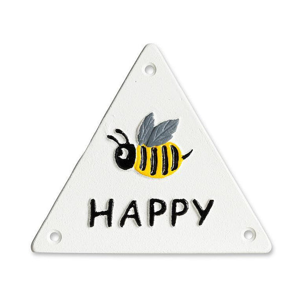 Triangle "Bee Happy" Cast Iron Sign