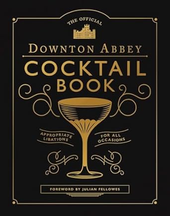 Downton Abbey Cocktails