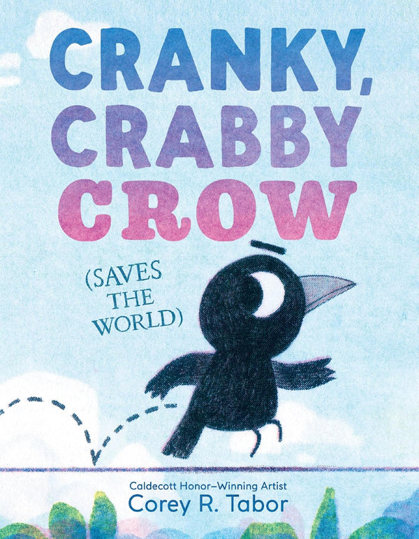 Cranky, Crabby Crow