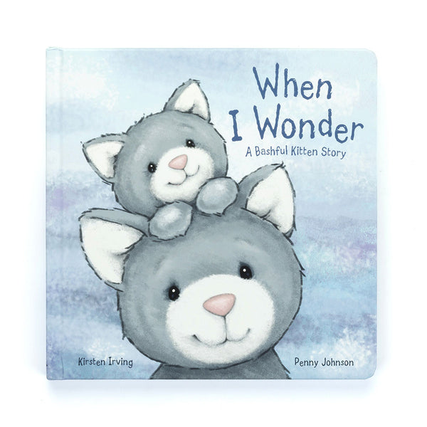 When I Wonder: A Bashful Kitten Story