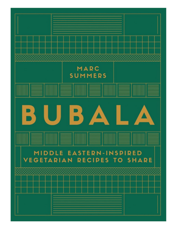 Bubala: Middle Eastern-inspired Vegetarian Recipes to Share
